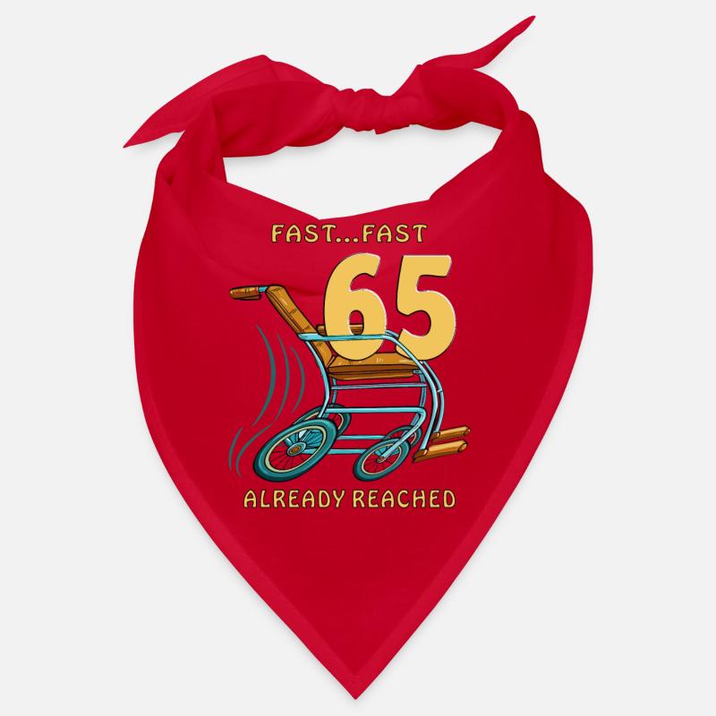 BIRTHDAY FAST...FAST 65 ALREADY REACHED Bandana