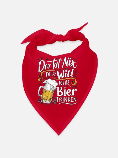 He doesn't do anything, he just wants to drink beer - Bandana - red - Front