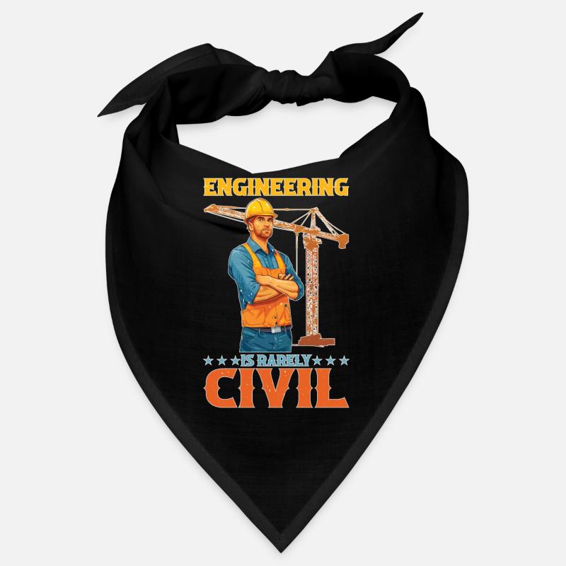 Engineering Is Rarely Civil 6 Bandana