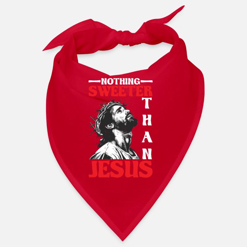 Nothing Sweeter Than Jesus Bandana