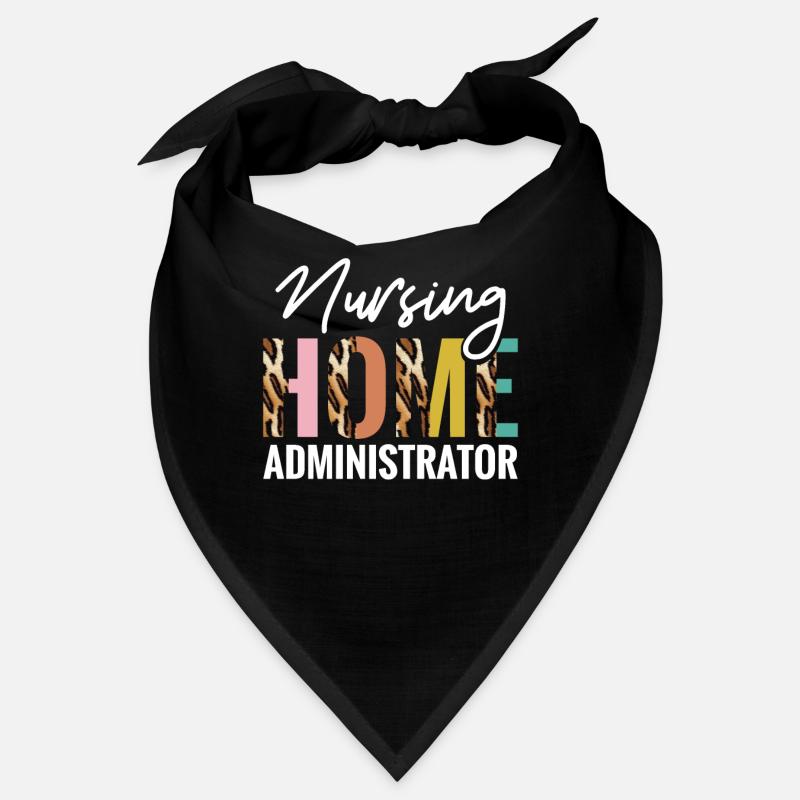 Nursing Home Administrators Bandana