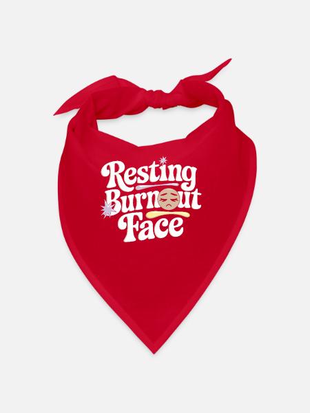 Emotional Burnout Humor Funny Stress Quotes - Bandana - red - Front