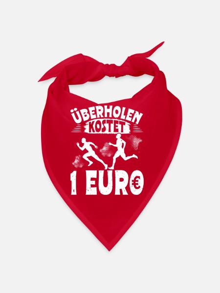 Läufer ÜBERHOLEN KOSTET 1 EURO Laufen Lustiges - Bandana - Rot - Vorne