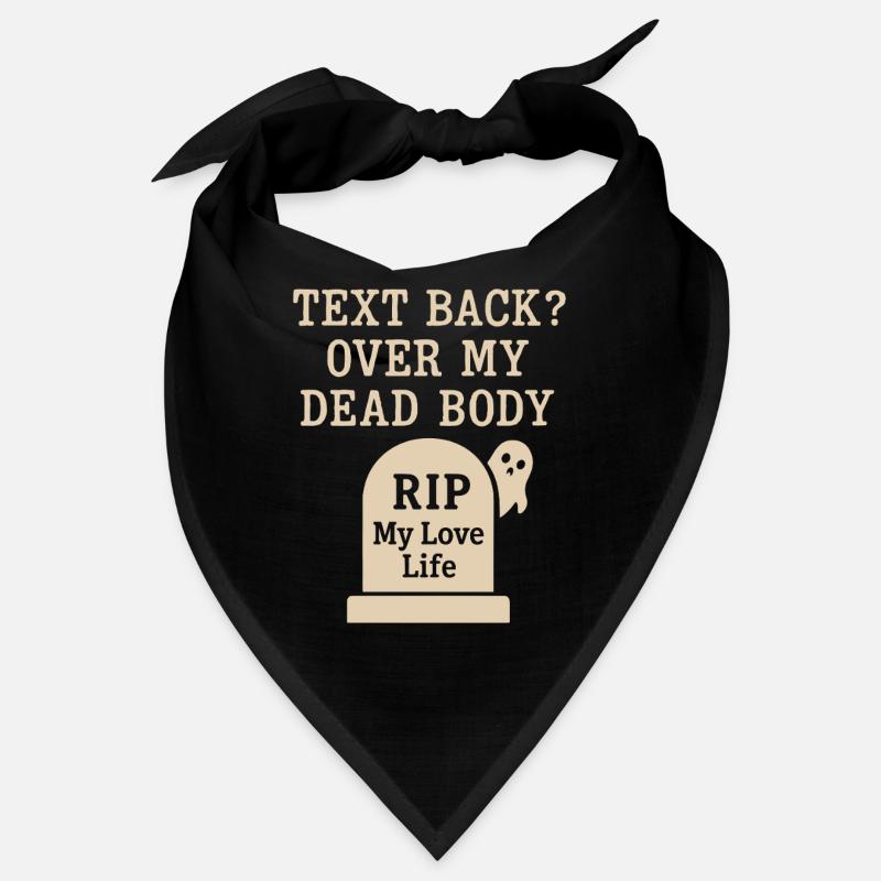 Ghostly breakup-humor-dating-mistake-single Bandana