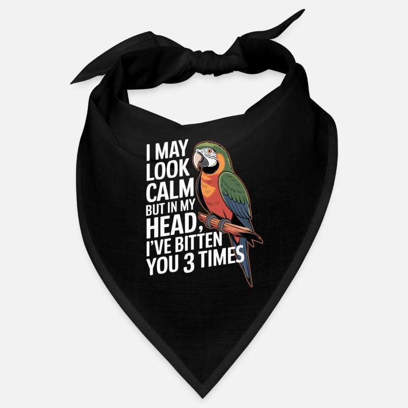  I May Look Calm But In My Head Ive Bitten You 3 Bandana