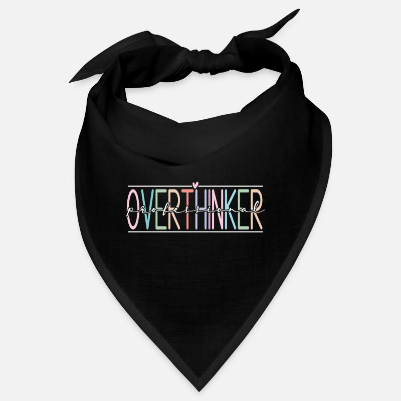 Overthinker Bandana