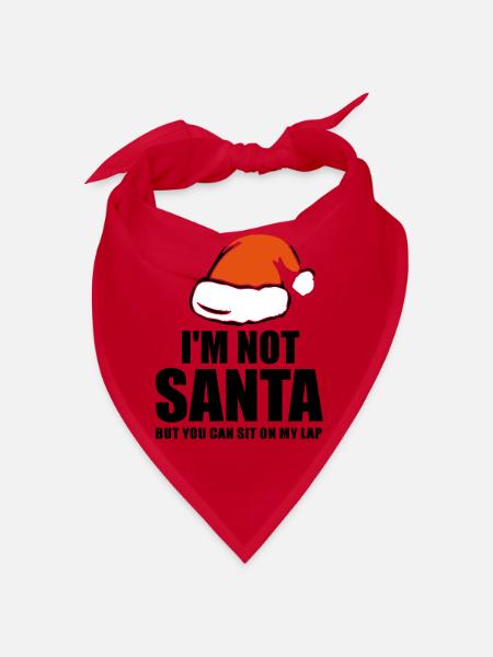 Je ne suis pas Santa Santa drôle citation de Noël - Bandana - rouge - Devant