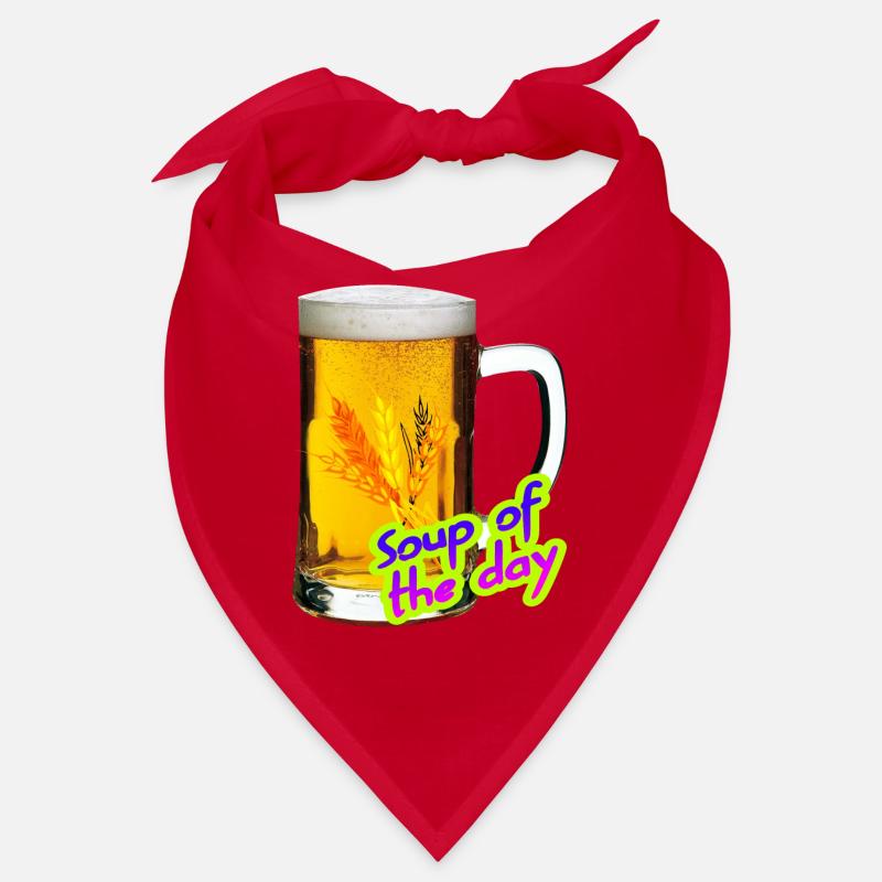 Bier. Suppe des Tages. Bandana