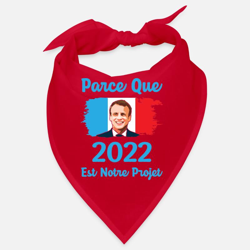 Parce que 2022 est notre projet macron souriant Bandana