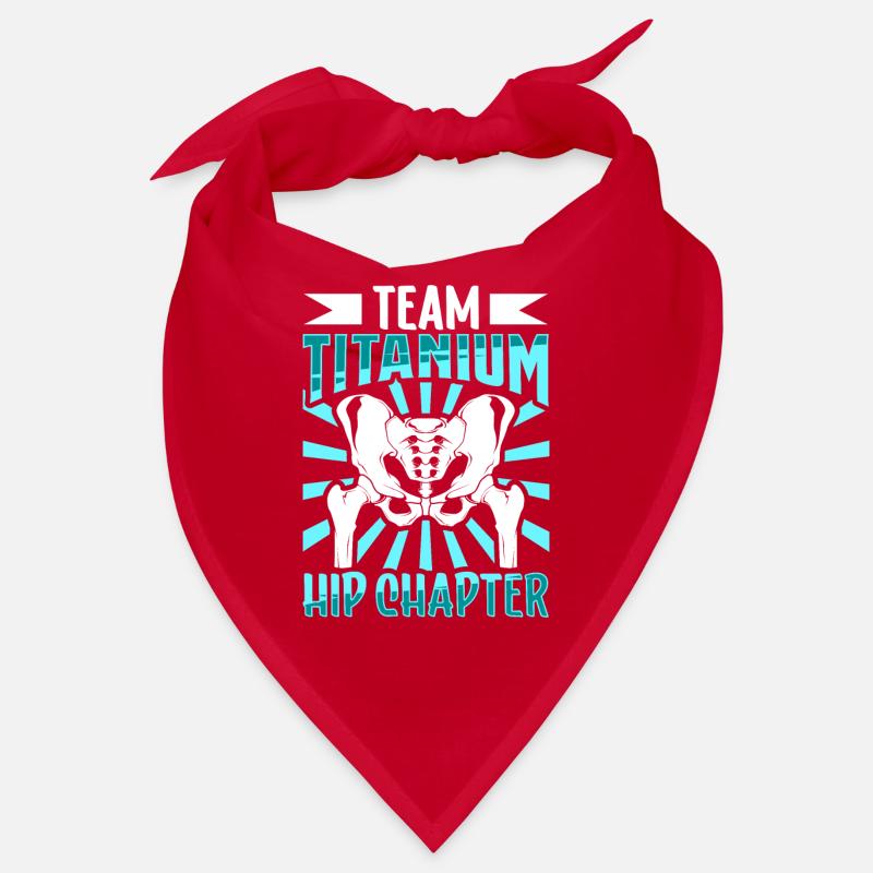 Team Titanium Hip Chapter - Hip Surgery Bandana