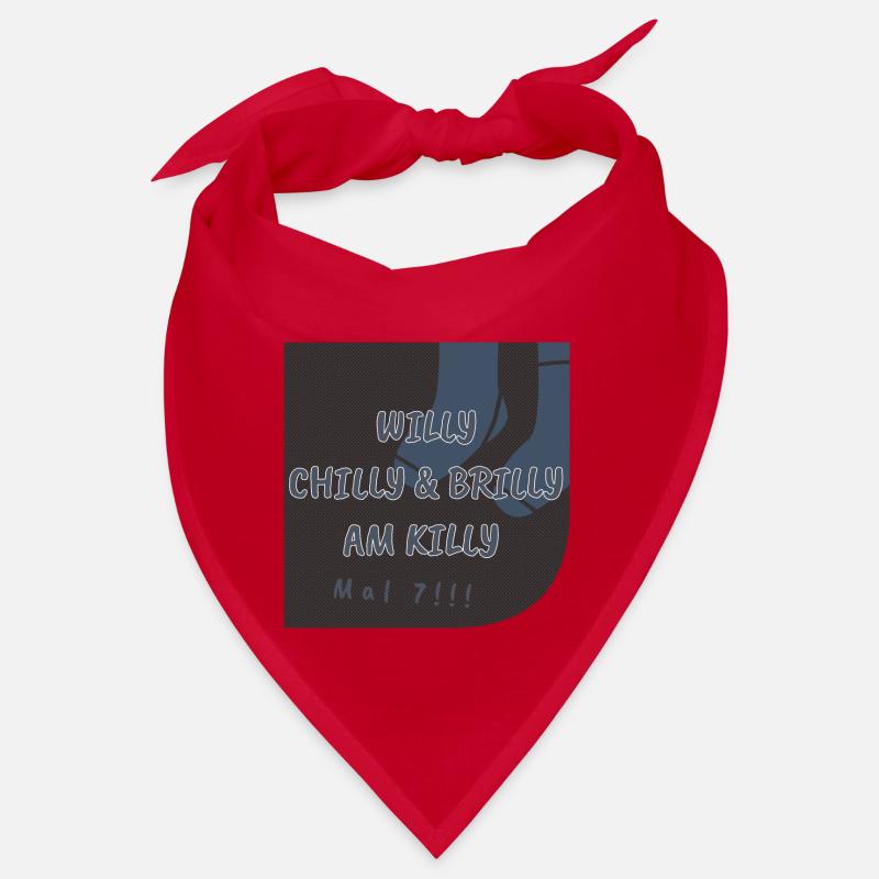 Willy Chilly & Brilly at Killy | Mal 7!! Bandana
