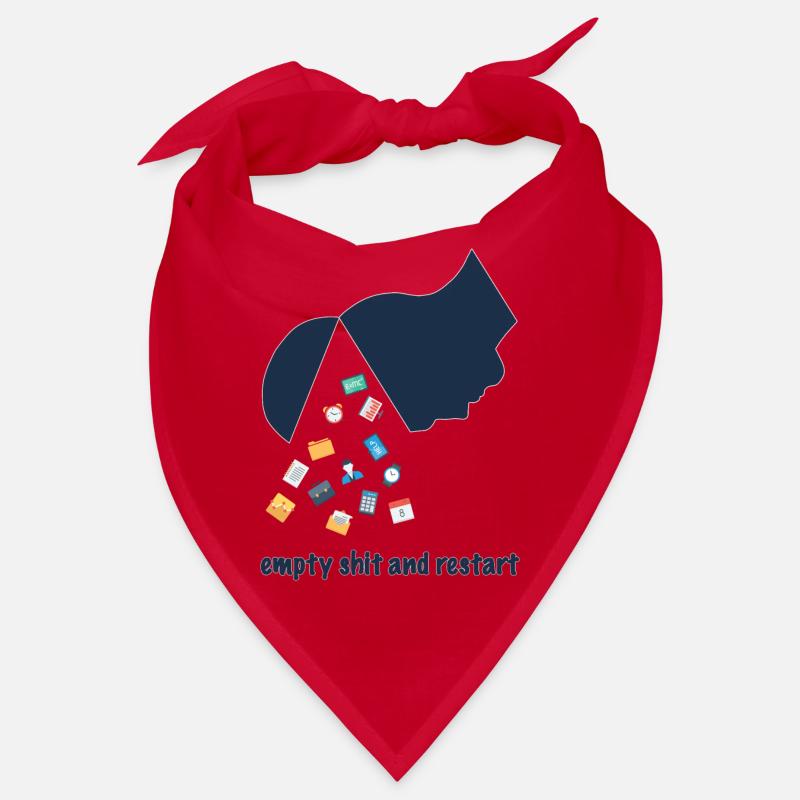 empty shit and restart Bandana