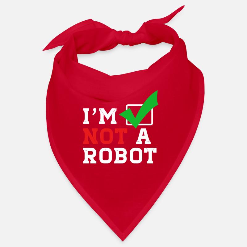 I'm not a Robot - I'm not a robot on the Internet Bandana