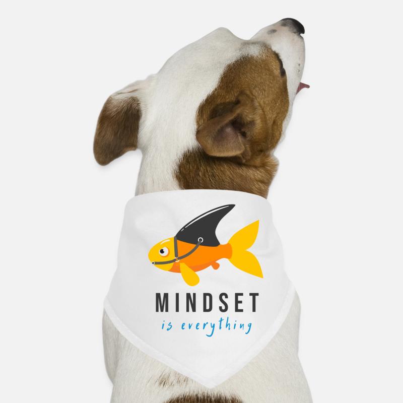 Mindset is everything Bandana pour chien