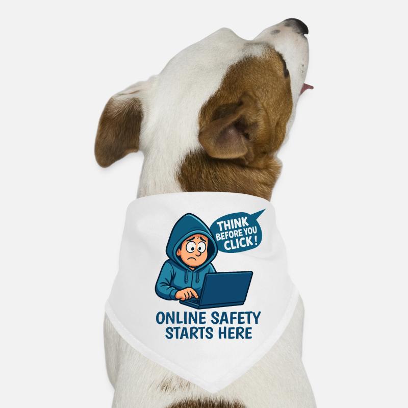 Think Before You Click - Online Security Dog Bandana