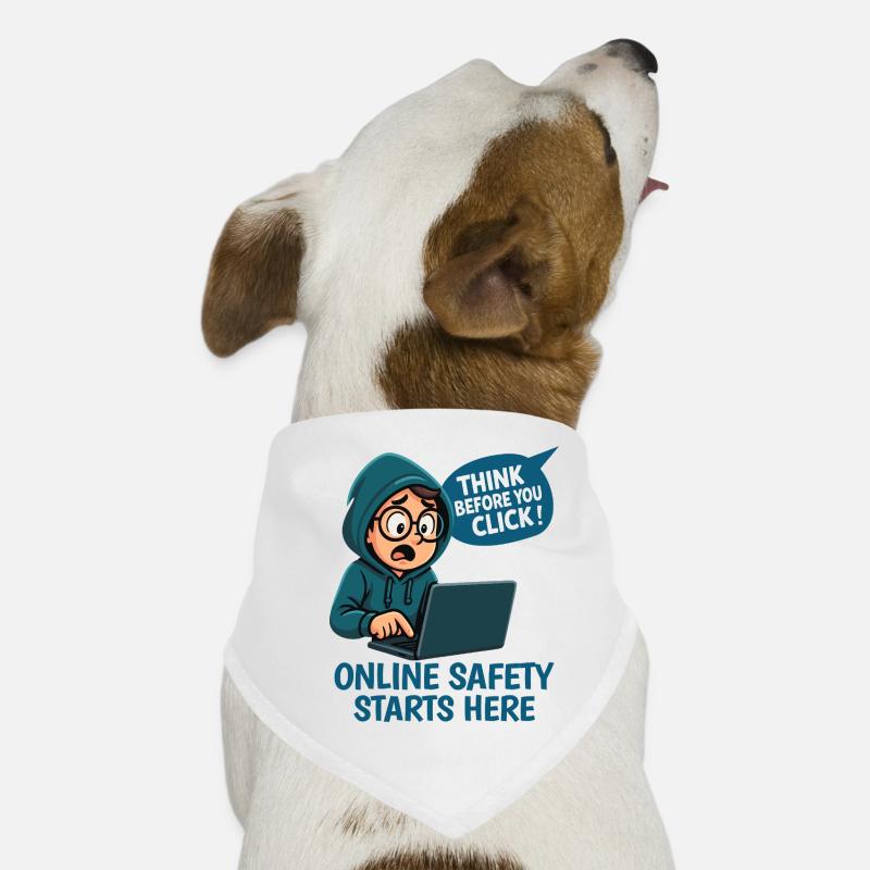 Think Before You Click - Online Security Dog Bandana
