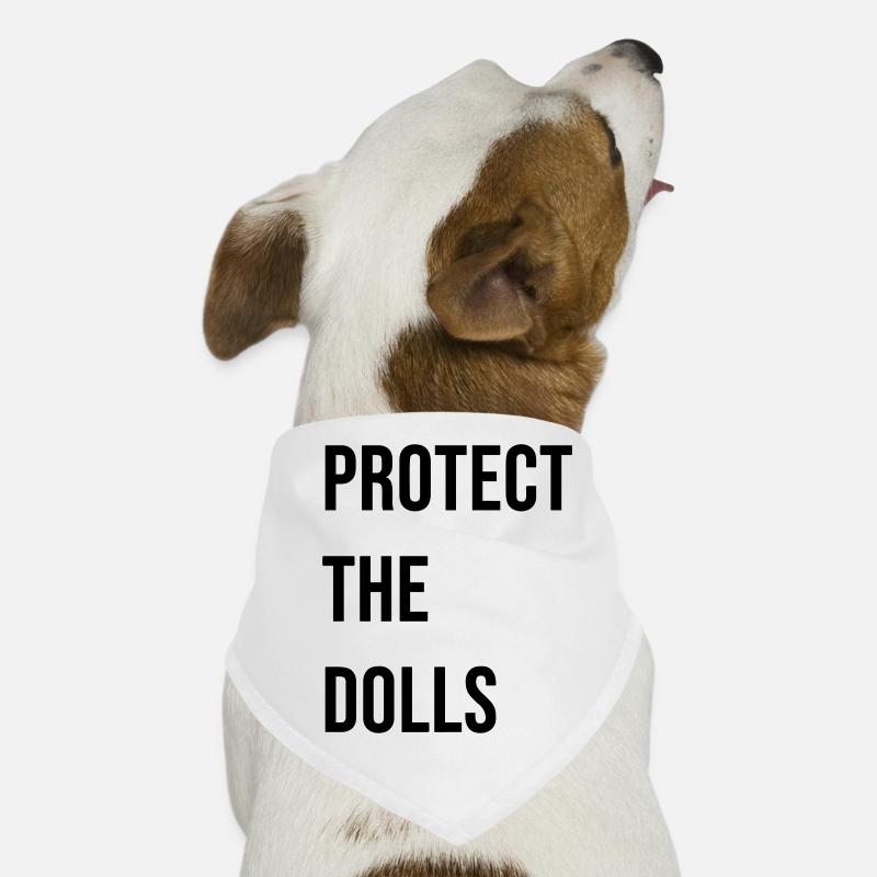 Protect_the_Dolls_- - Hunde-Bandana - Weiß