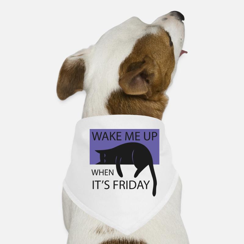 Wake me up when it's friday! Dog Bandana