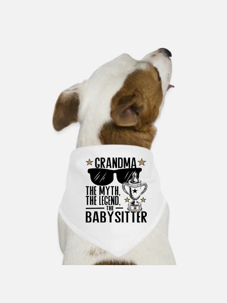 Grand-mère – Le mythe, la légende, la baby-sitter - Bandana pour chien - blanc - Devant