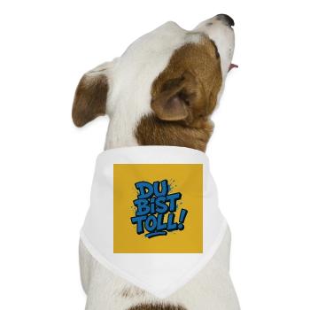 Du bist toll  - Hunde-Bandana - Weiß - Vorne