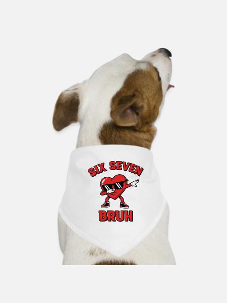 Six Seven Bruh – Funny Meme Saying - Dog Bandana - white - Front