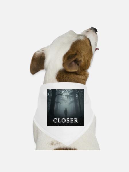 Closer by Mark Noone - Dog Bandana - white - Front