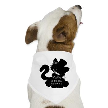 But Reality is… (Bella Donna‘s wicked world) - Hunde-Bandana - Weiß - Vorne