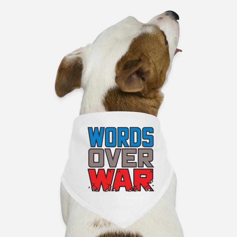 WORDS OVER WAR #2 - let's talk Dog Bandana