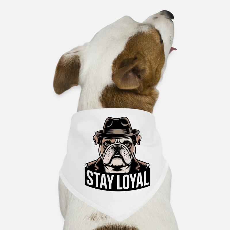 Stay Loyal Bulldog Dog Bandana
