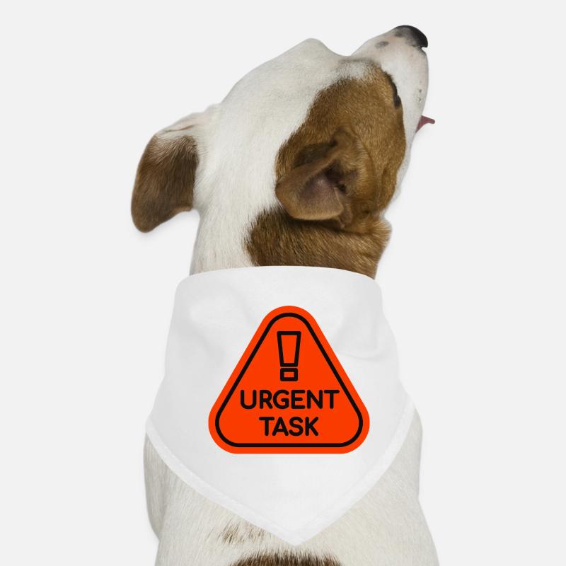 Priority Signal for Urgent Tasks Dog Bandana