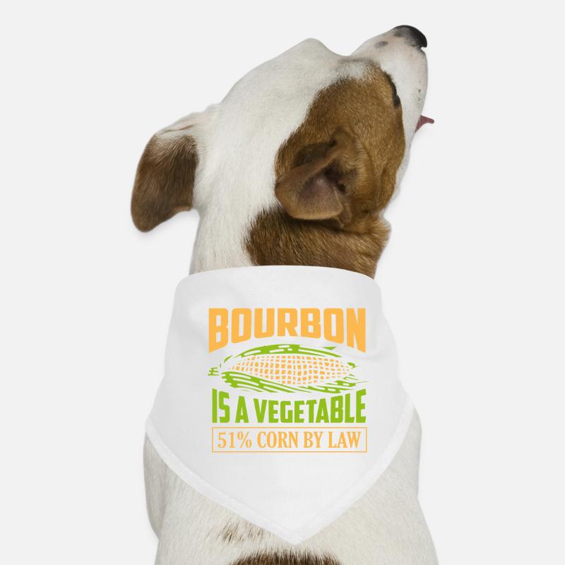 Bourbon Is A Vegetable 51% Corn By Law Drinking Wh Dog Bandana