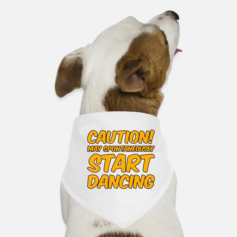 Caution! May Spontaneously Start Dancing Hunde-Bandana