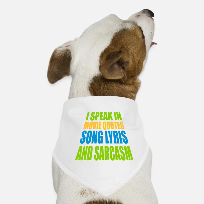 speak lyrics and sarcasm Dog Bandana