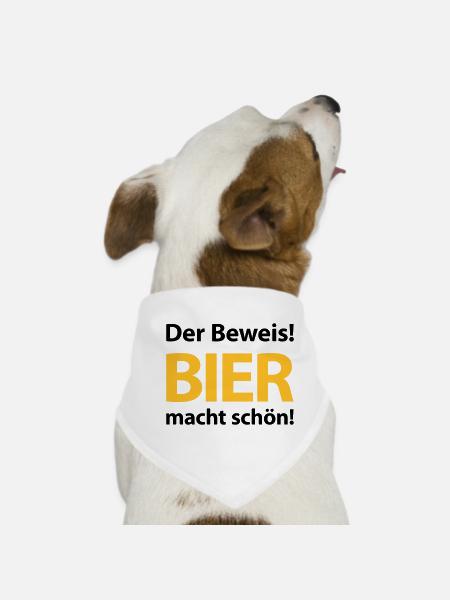 Der Beweis! Bier macht schön! Bierbauch Biergarten - Hunde-Bandana - Weiß - Vorne