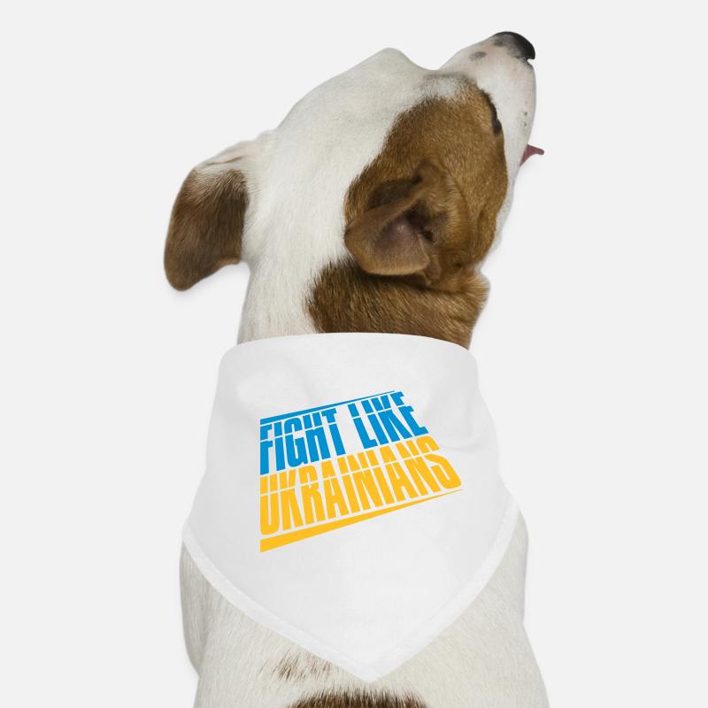 fight like ukrainians quote Dog Bandana