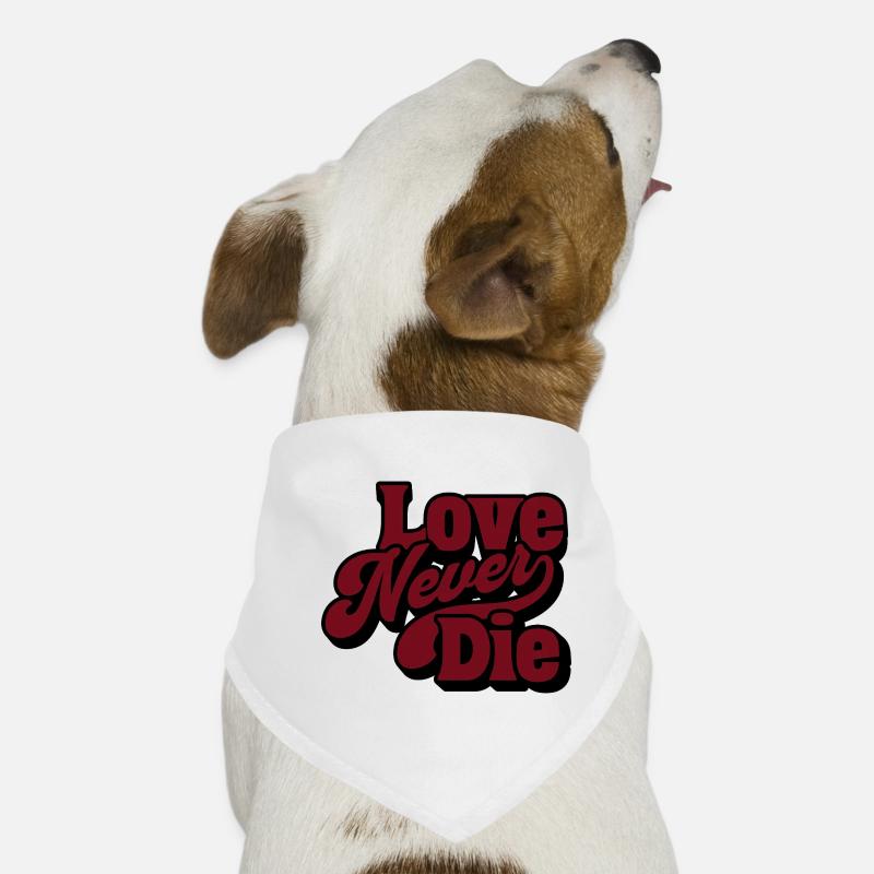 Love Never Die – Vintage Script Statement Hunde-Bandana