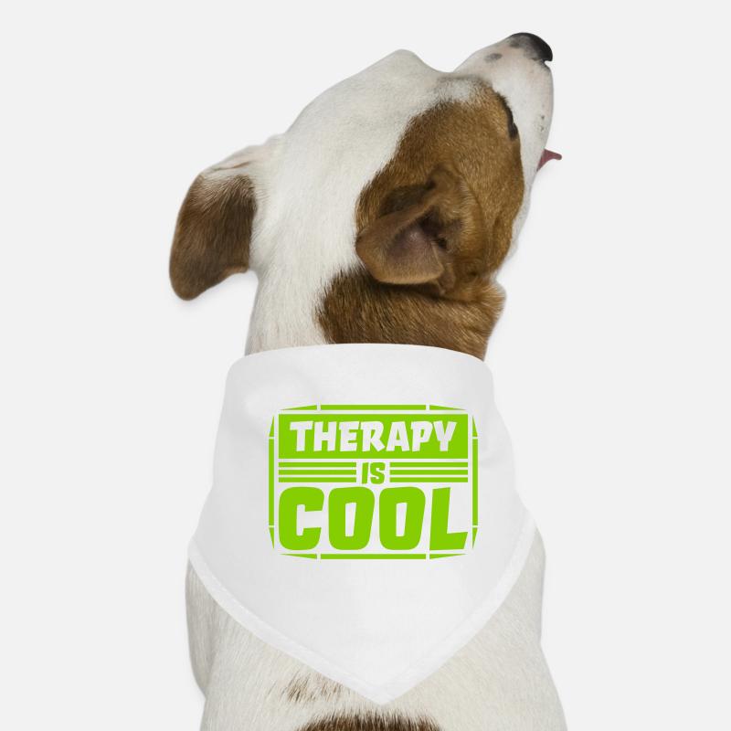 therapy is cool Quote Dog Bandana