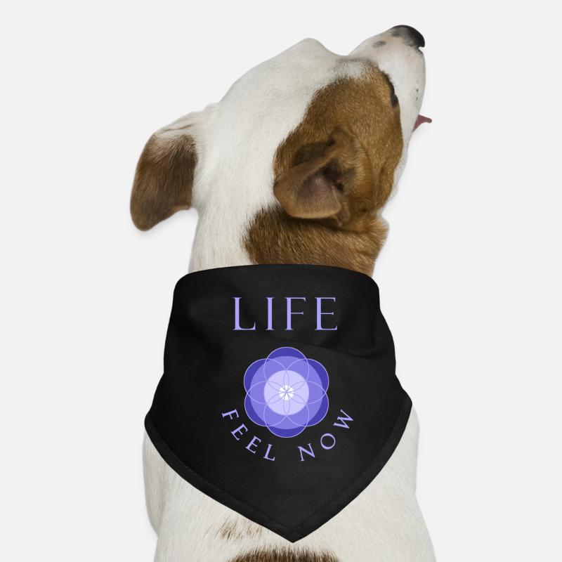 Life, Now Dog Bandana
