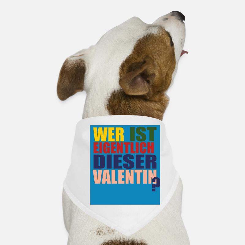 wer ist valentin Hunde-Bandana