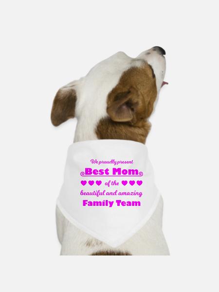 Meilleure équipe de maman – Family Joy Pink - Bandana pour chien - blanc - Devant