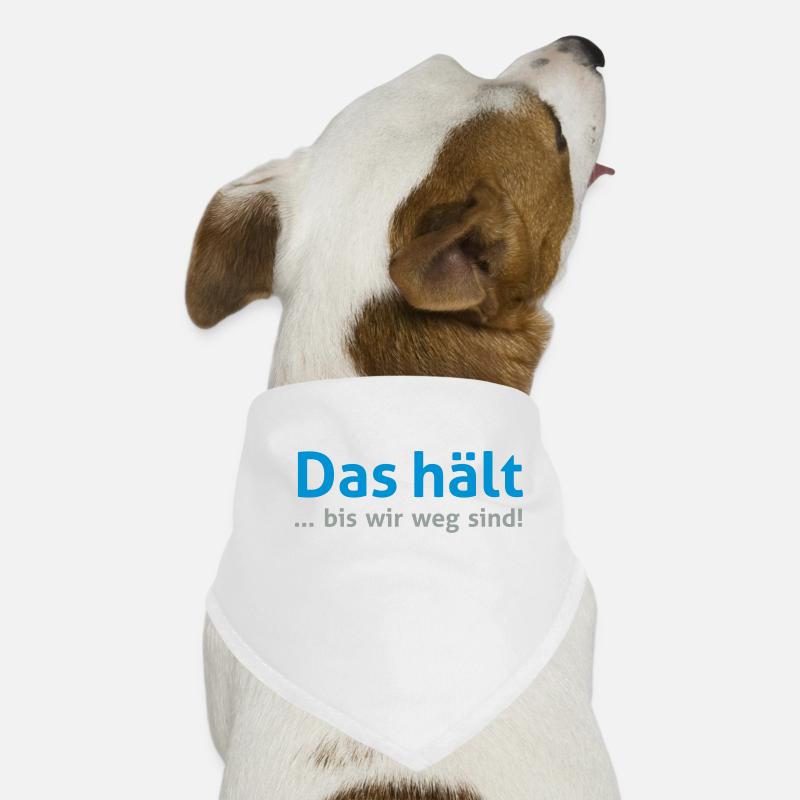 That keeps ... until we are gone! - Dog Bandana - white