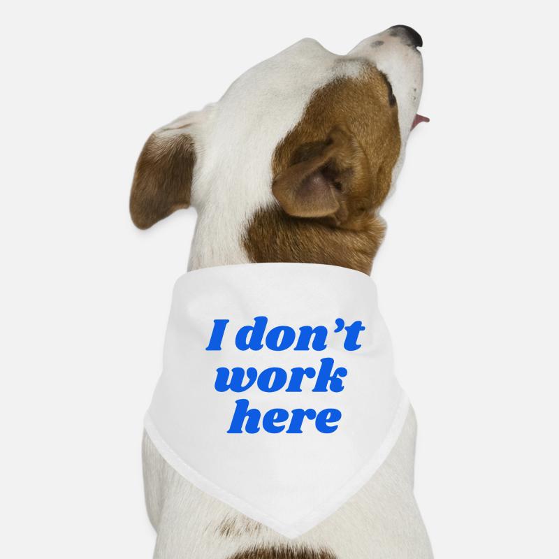 I don't work here Hunde-Bandana
