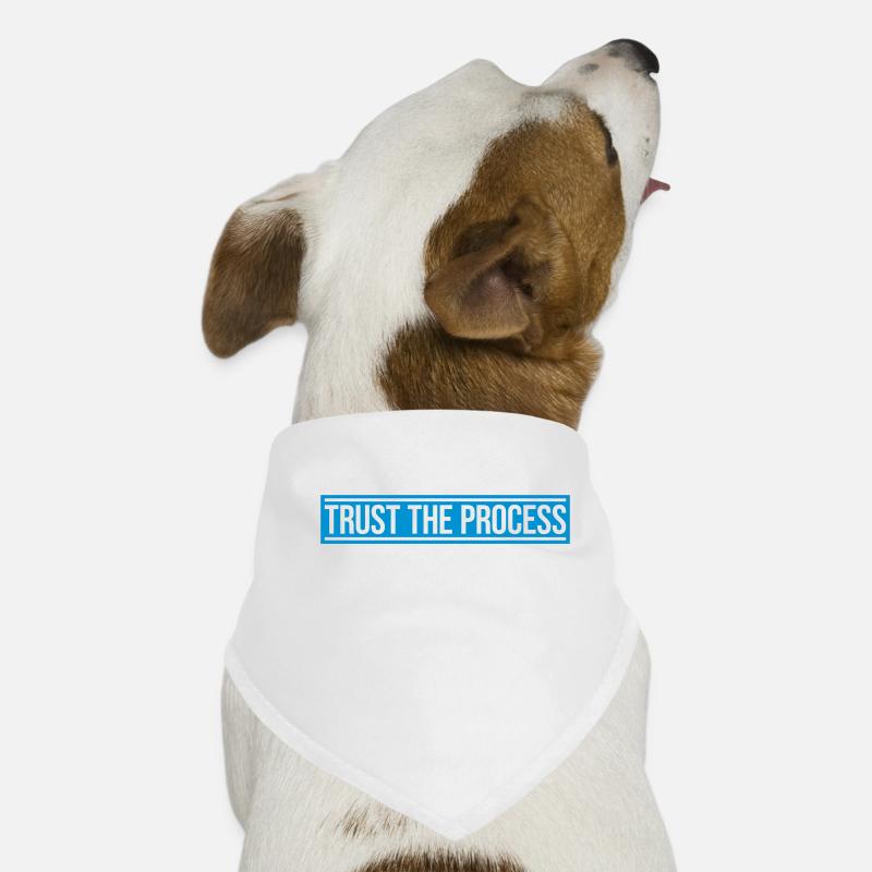 trust the process Zitat Hunde-Bandana