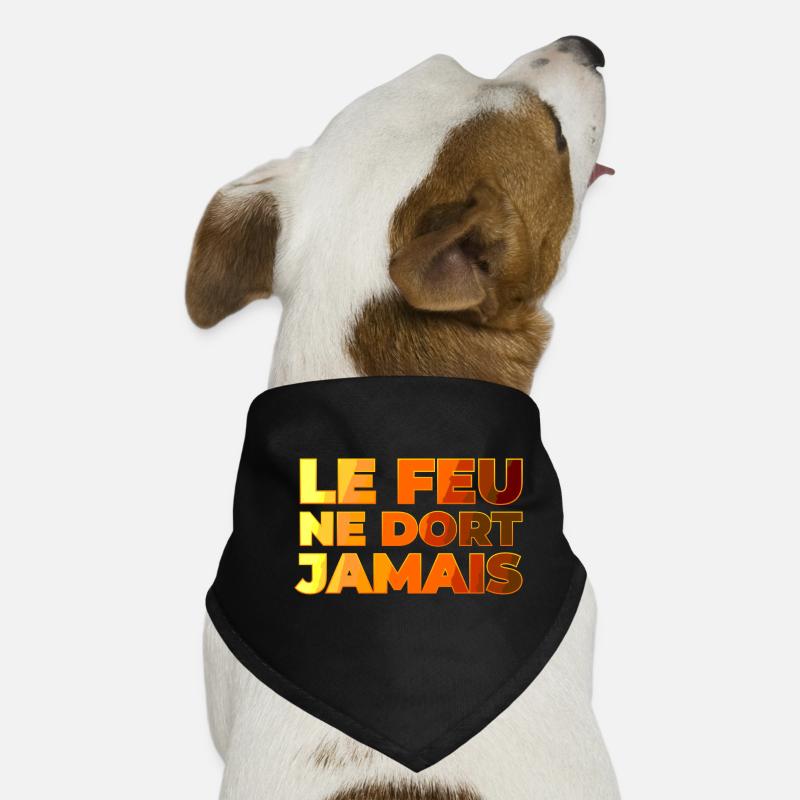 Le feu ne dors jamais Bandana pour chien