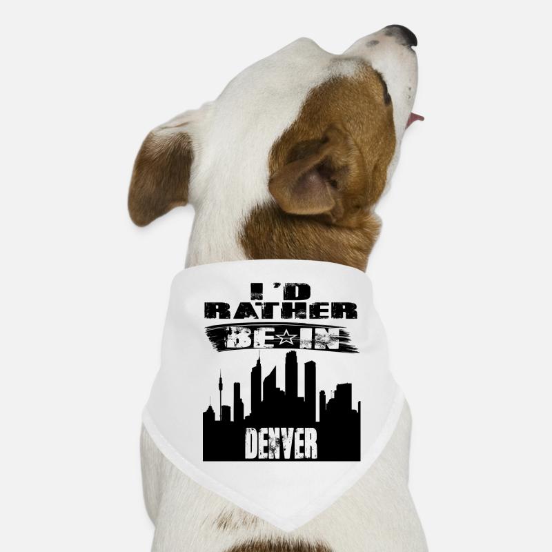 Geschenk Id rather be in Denver Hunde-Bandana