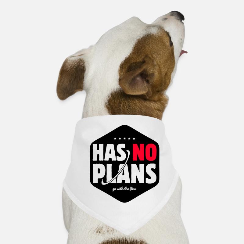Has No Plans Go With The Flow - Dog Bandana - white