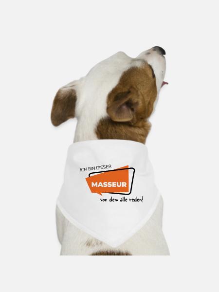 Ich bin dieser Masseur von dem alle reden - Hunde-Bandana - Weiß - Vorne