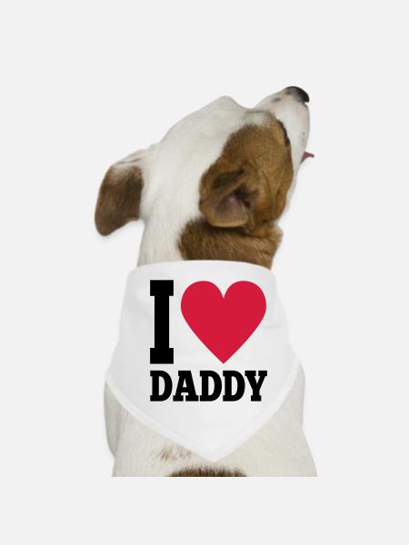 I love daddy - Dog Bandana - white - Front