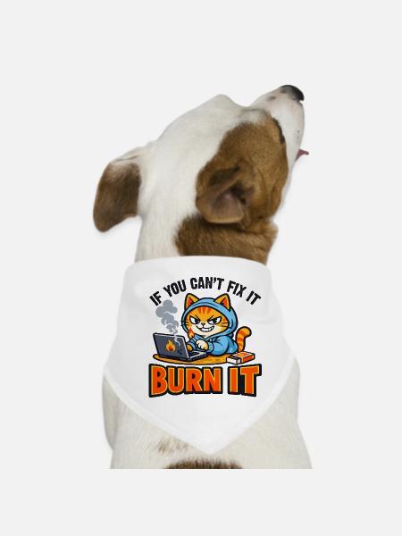 Computer Scientist Cat Burn It - Funny Saying - Dog Bandana - white - Front