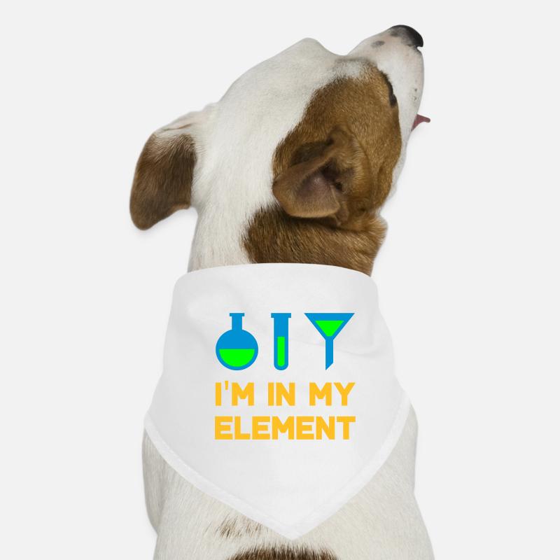 Je suis dans mon élément (flacon, éprouvette, entonnoir) Bandana pour chien